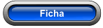 Ficha
